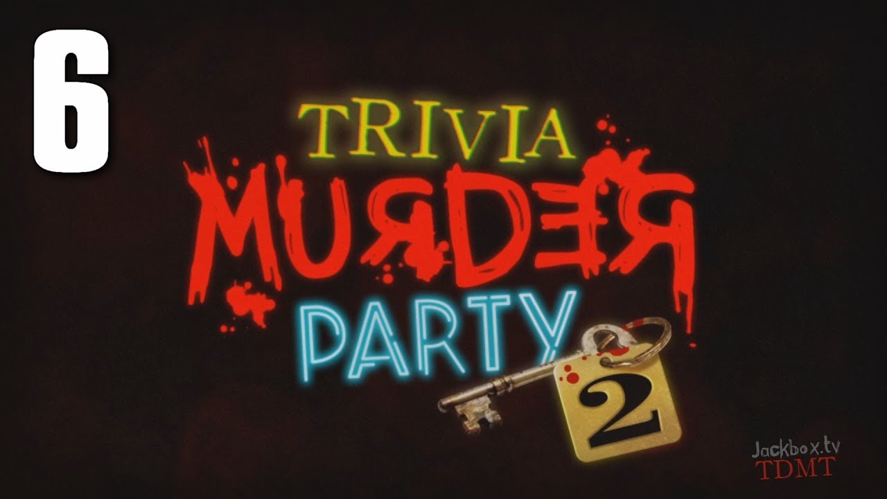 Trivia Murder Party 2 [6] Single Player Mode
