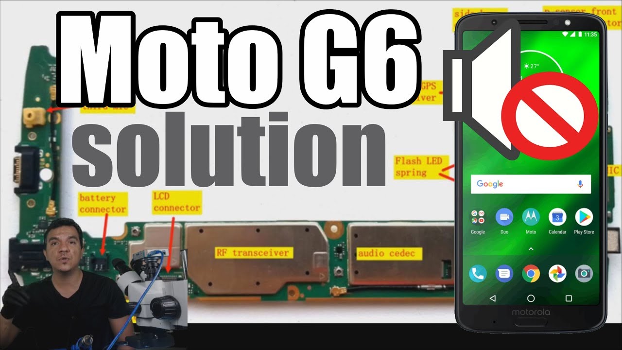 MOTO G6 SEM SOM, O QUE FAZER? #CursoTrocadeVidros #ReparoemPlacas
