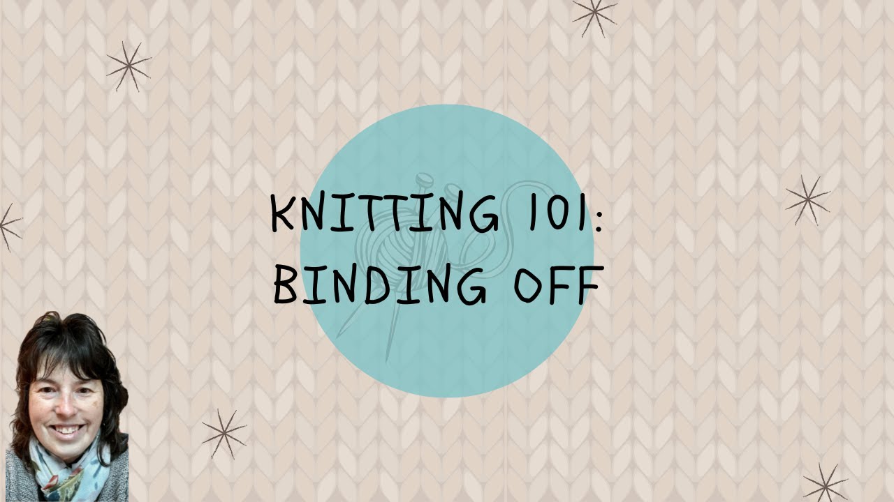 Knit 101: Binding Off