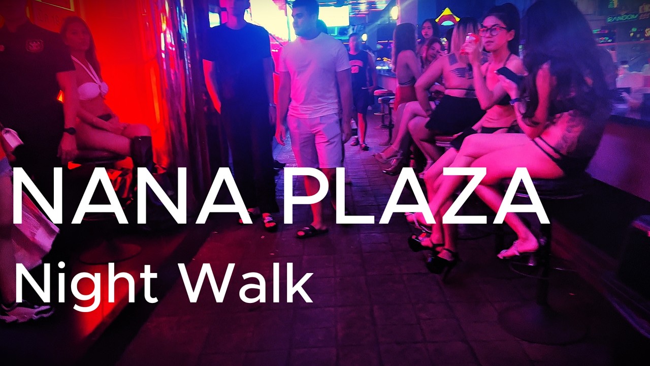 Nana Plaza Bangkok Night Walk | Red Light District