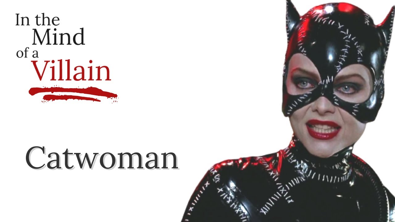In the Mind of Catwoman: A Case of Misplaced Identity