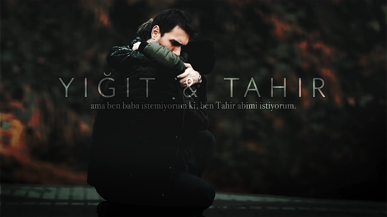 Yiğit & Tahir | ama ben baba istemiyorum ki, ben Tahir abimi istiyorum.
