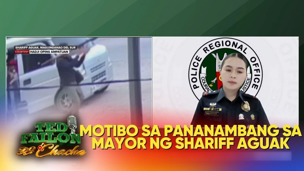 Motibo sa pananambang kay Mayor Akmad Ampatuan, patuloy na inaalam ng mga awtoridad