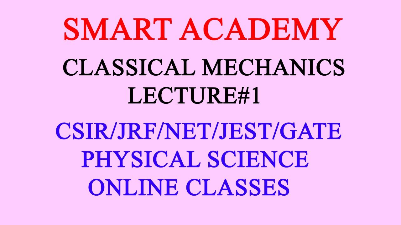 #conservation of energy#Classical Mechanics #Smart Academy CSIR NET ONLINE CLASSES
