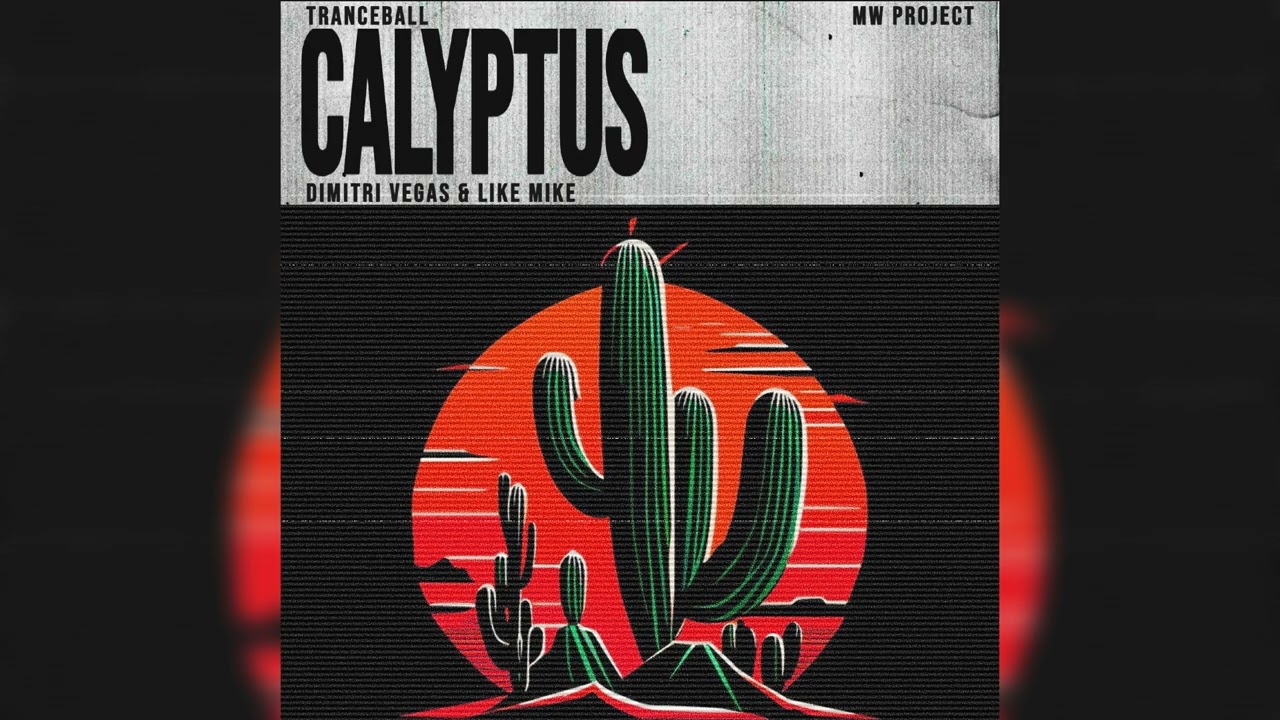 Tranceball - Calyptus (Dimitri Vegas & Like Mike TML 2024)