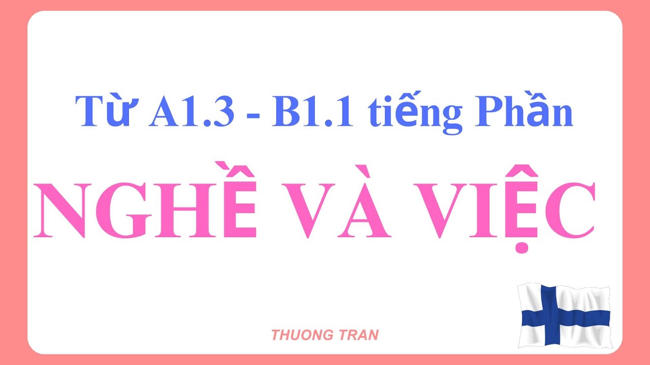TIẾNG PHẦN - NGHỀ VÀ CƠ HỘI VIỆC LÀM - học tiếng Phần và công việc ở Phần Lan #finland #phầnlan