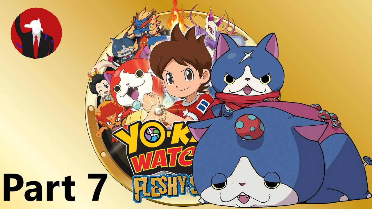 Enter Hovernyan - Yo-Kai Watch 2 (Fleshy Souls) Because It's Peak Pt7