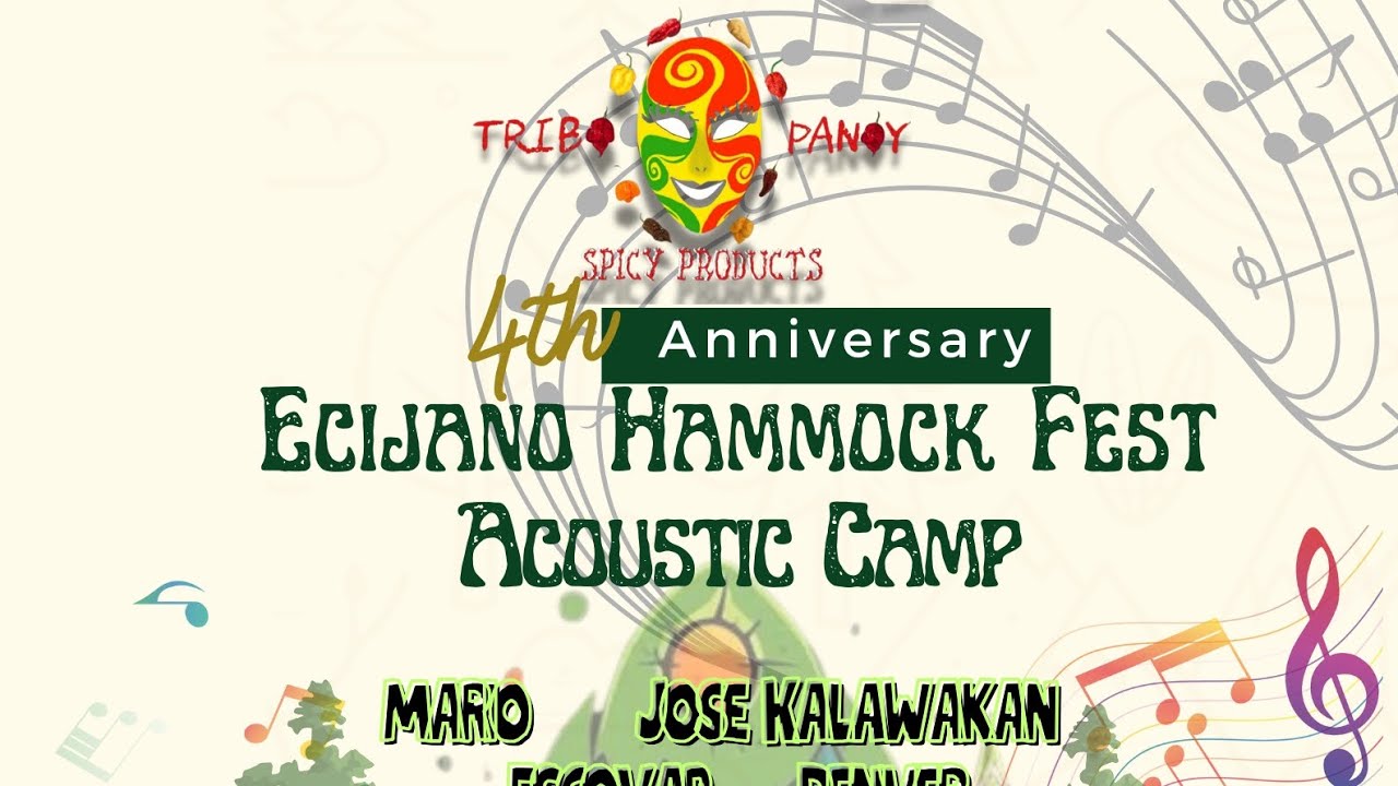 ECIJANO HAMMOCK FEST ACOUSTIC CAMP 4th  anniversary ng Tribo Panoy