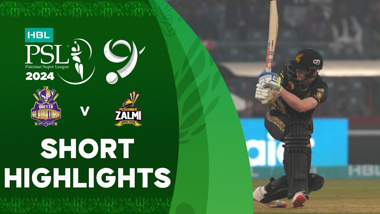 Short Highlights | Quetta Gladiators vs Peshawar Zalmi | Match 2 | HBL PSL 9 | M1Z2U