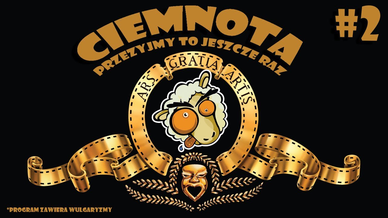 Ciemnota - Przeżyjmy To Jeszcze Raz #2