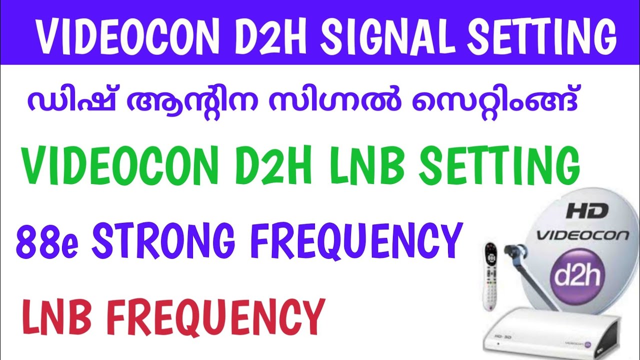 videocon d2h strong tp | videocon d2h signal setting malayalam | videocon dish setting malayalam