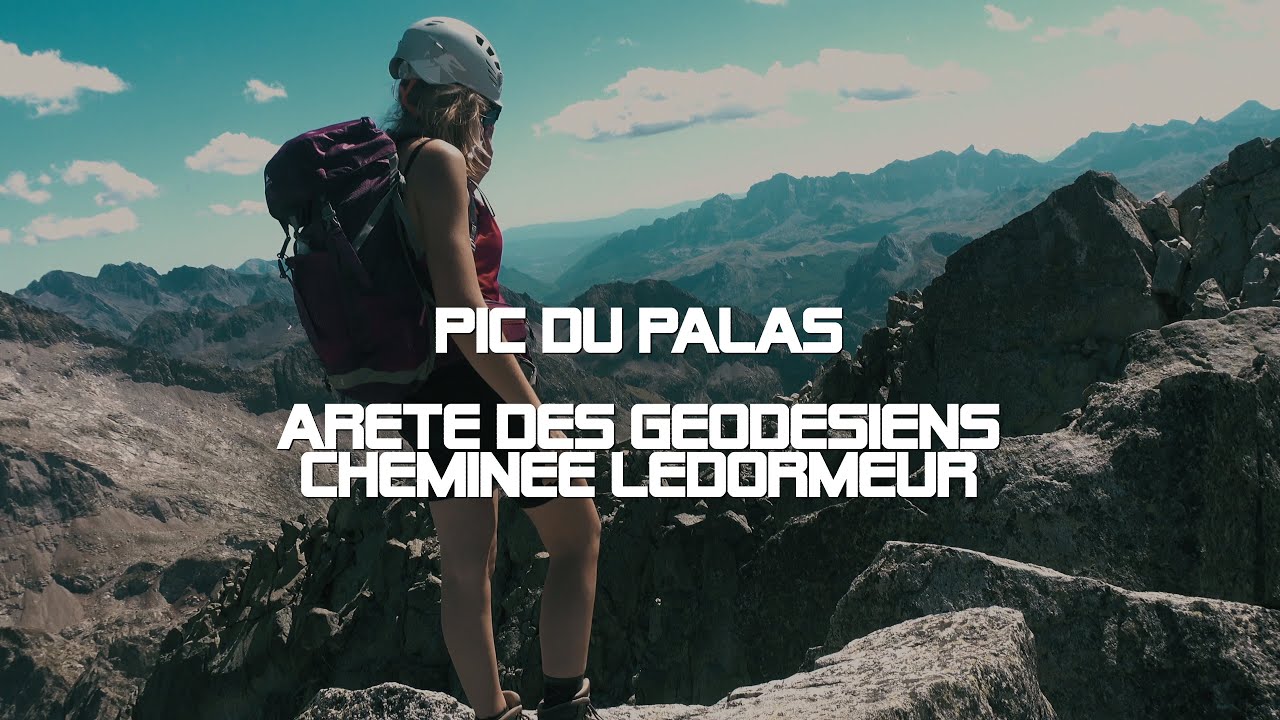 Pic Palas -Arete des Géodésiens et cheminee Ledormeur