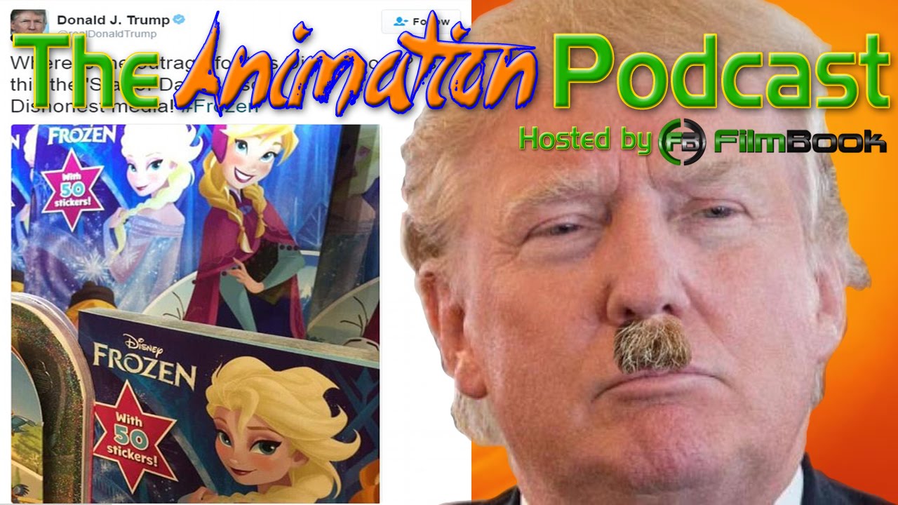 Donald Trump Uses Frozen As Excuse For Star of David - The Animation Podcast HIGHLIGHTS