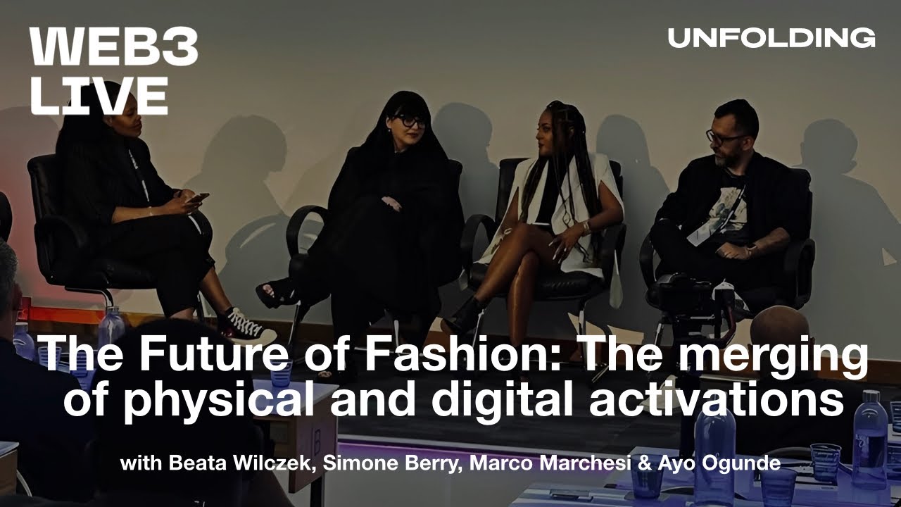 WEB3 Live London | The Future of Fashion: The merging of physical and digital activations