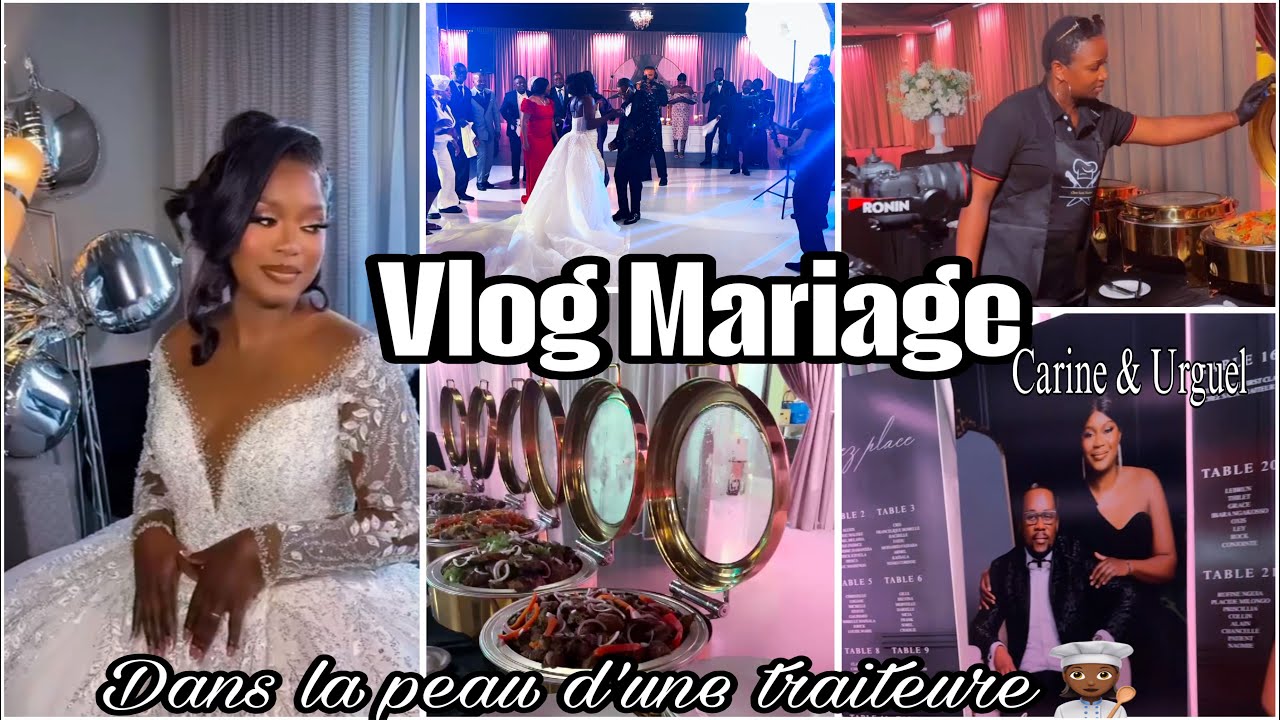 VLOG MARIAGE: J’AI FAIS LE SERVICE TRAITEUR DANS LE MARIAGE DE SISTA CARINE & URGUEL 🔥