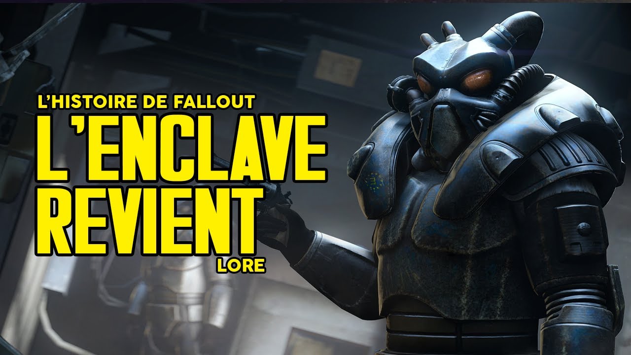 L'HISTOIRE DE FALLOUT - LE RETOUR DE L'ENCLAVE (LORE)