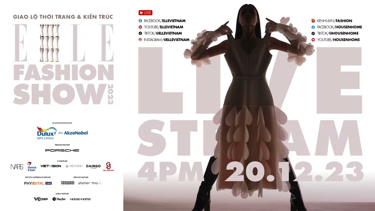 [TRỰC TIẾP] ELLE Fashion Show 2023 - GIAO LỘ THỜI TRANG & KIẾN TRÚC | ELLE Vietnam