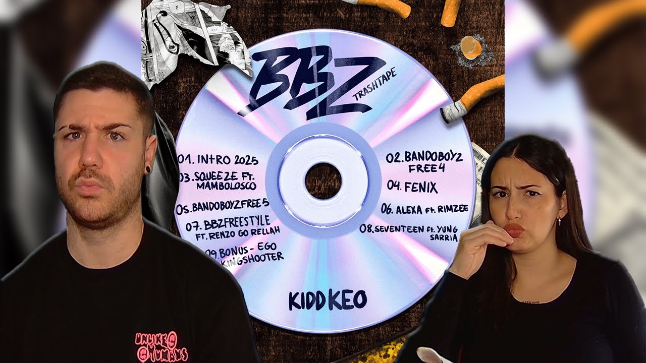 KIDD KEO - BBZ TrashTape (Álbum) [REACCIÓN y PUNTUACIÓN]