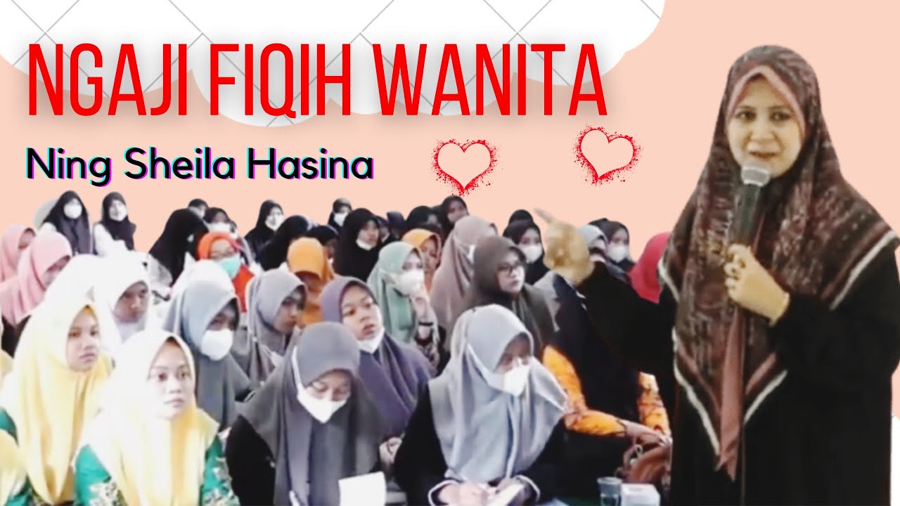 Fiqih Wanita Lengkap, Ning Sheila Hasina, Lirboyo