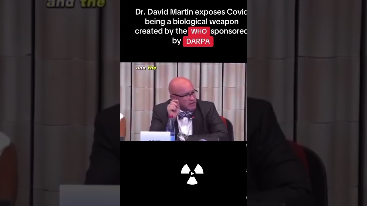 Covid as a biological weapon (Dr David Martin ) 