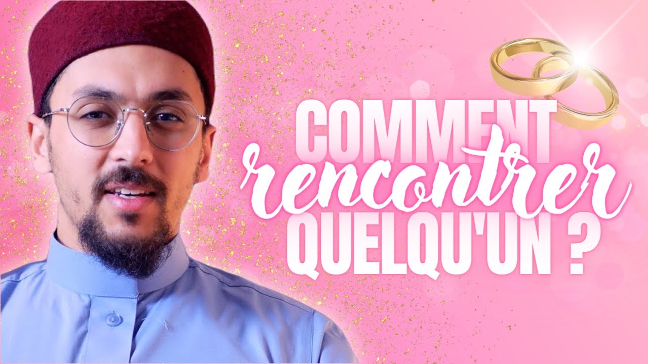 Comment ABORDER une personne en vue du MARIAGE ?