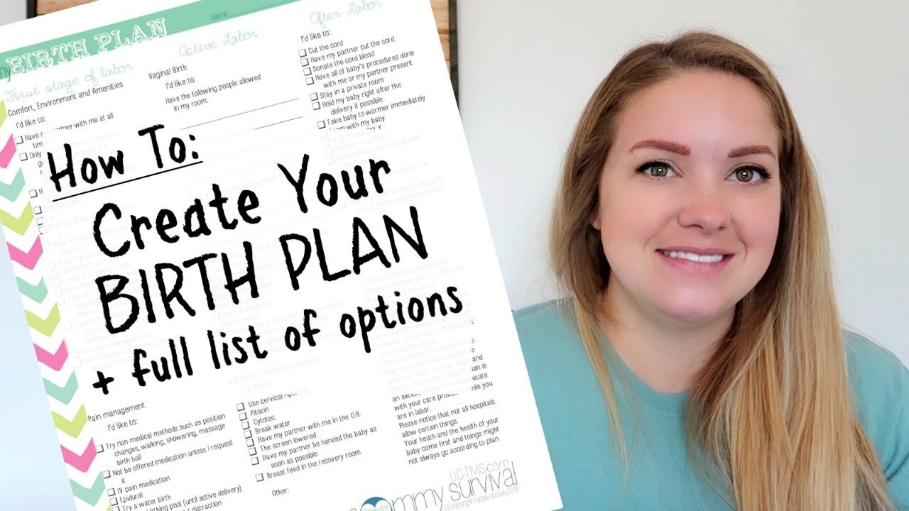 YOUR BIRTH PLAN OPTIONS & WHAT MY BIRTH PLAN IS