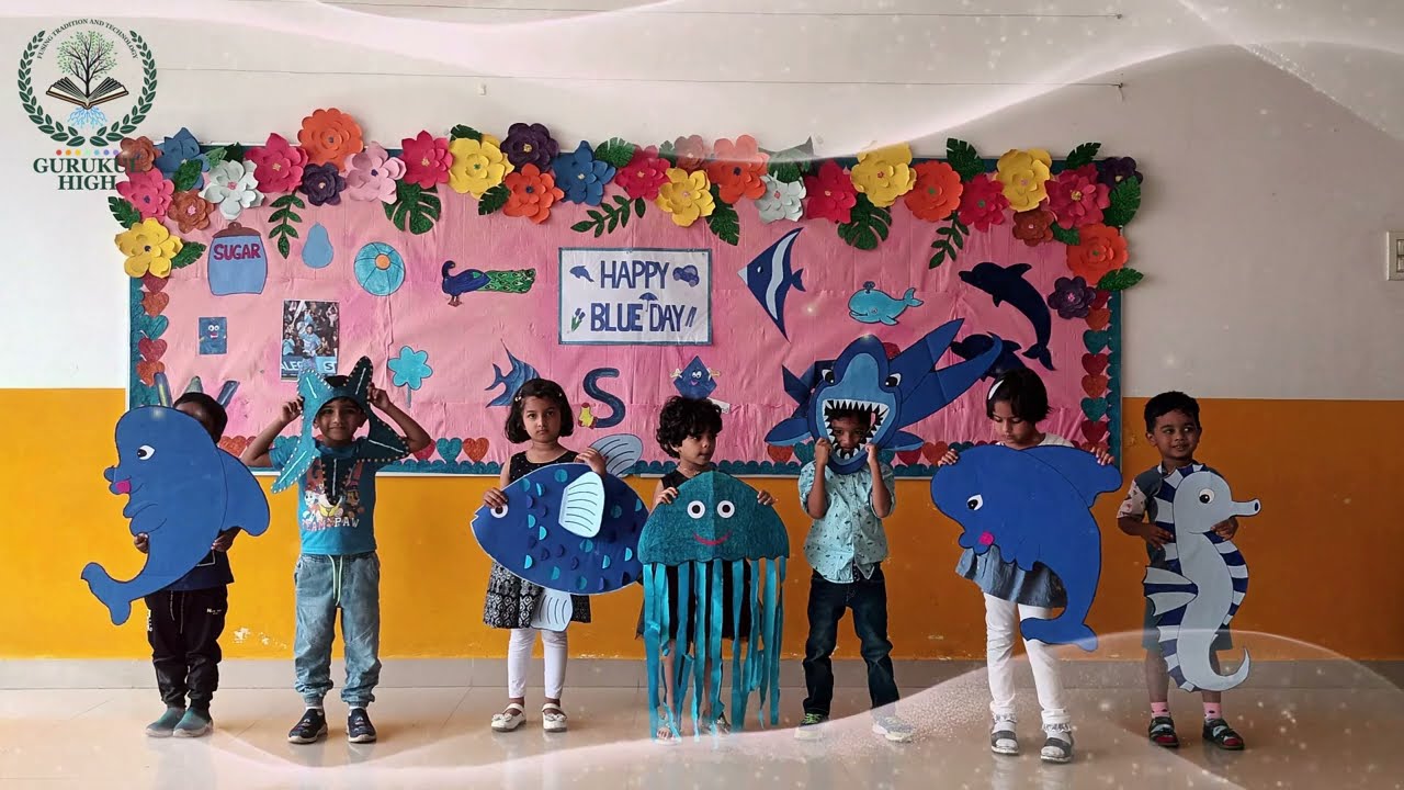 Blue Day Adventures: Saving Water 🐳💧| Gurukul High