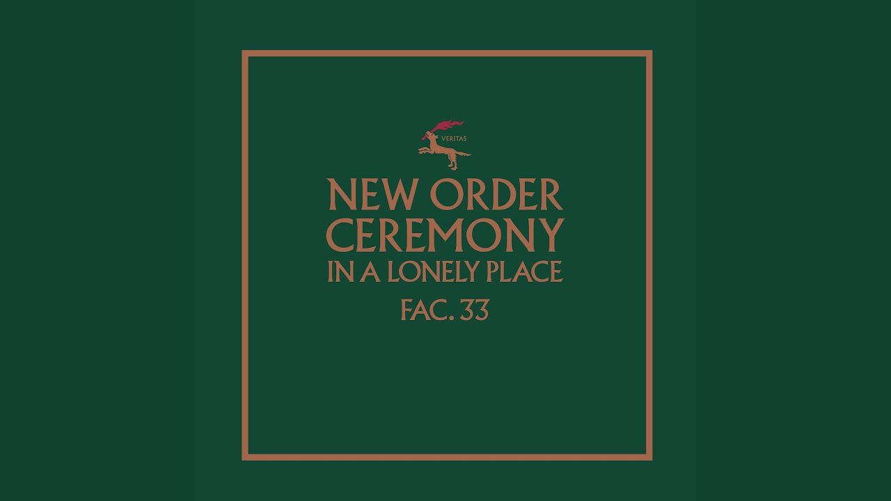 Ceremony (wersja 1) (remaster z 2019 r.)