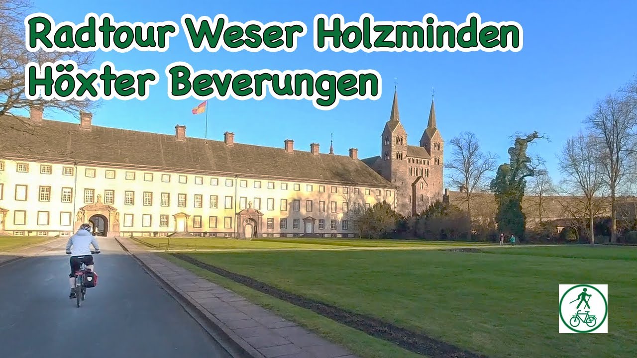 Tagestour 115 Km  Weserradweg über Bevern Holzminden Corvey Höxter Beverungen Langenthal