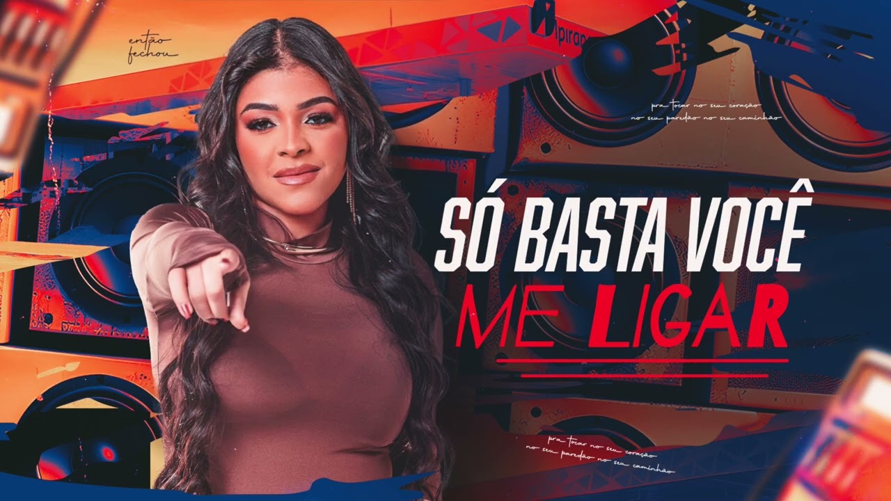 SÓ BASTA VOCÊ ME LIGAR - MARI REIS - BREGA NO POSTO 2.0