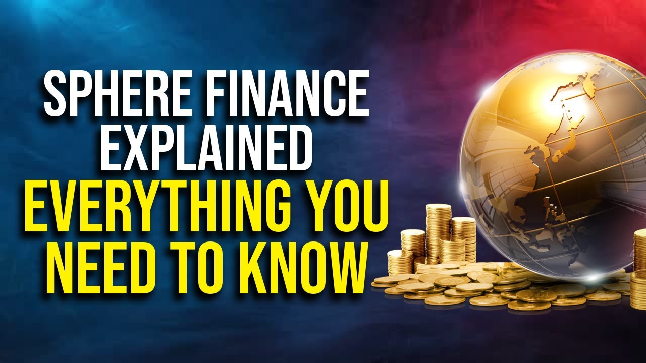 Sphere Finance Explained &ndash; Everything You Need to Know