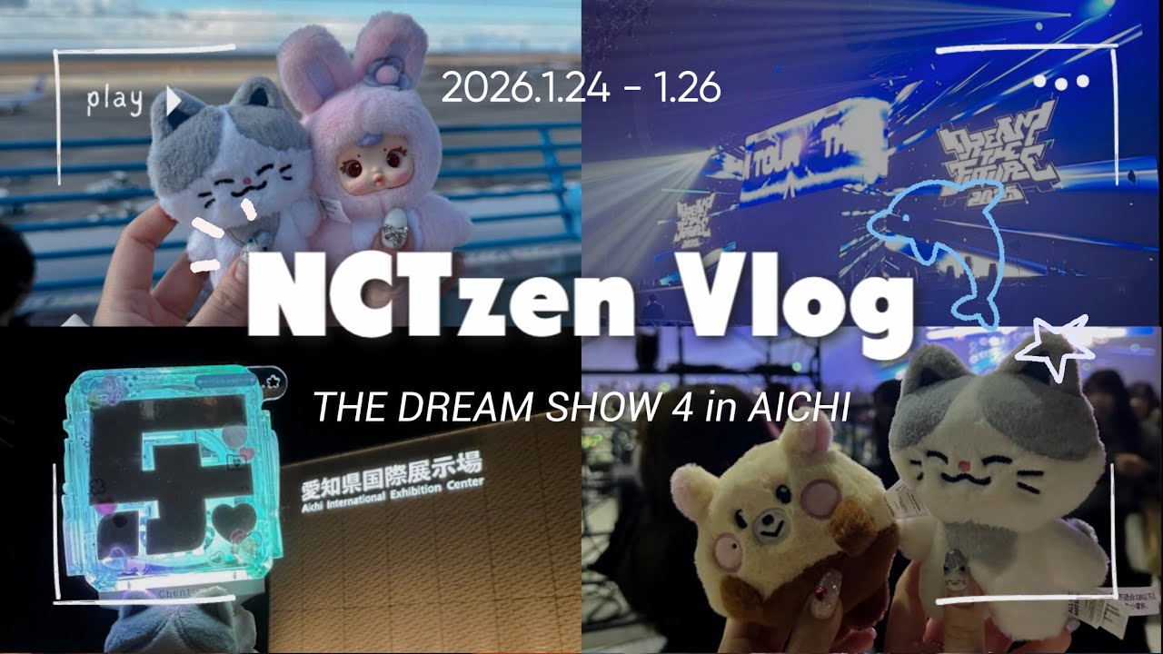 【NCTzen Vlog】THE DREAM SHOW 4 in AICHI / ドリショ🇯🇵8公演完走！名古屋メシ堪能遠征🍙
