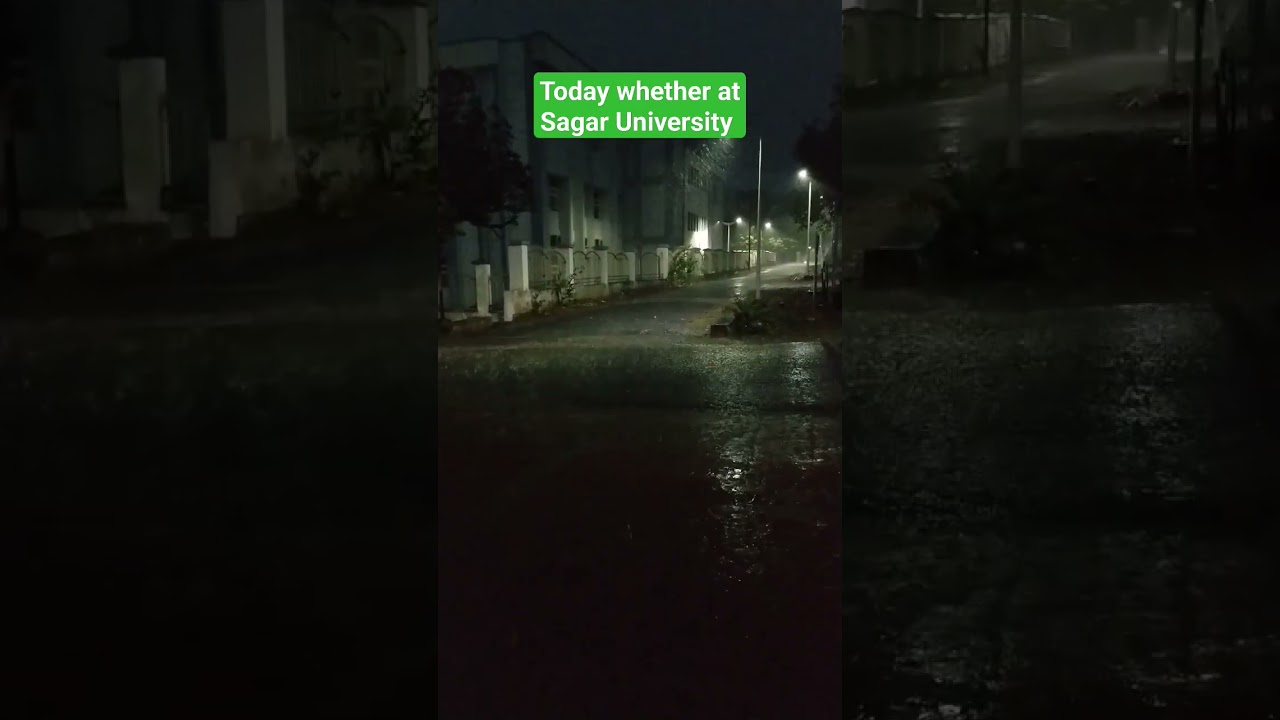 Today Weather at Sagar University#viral #trending #shortsfeed