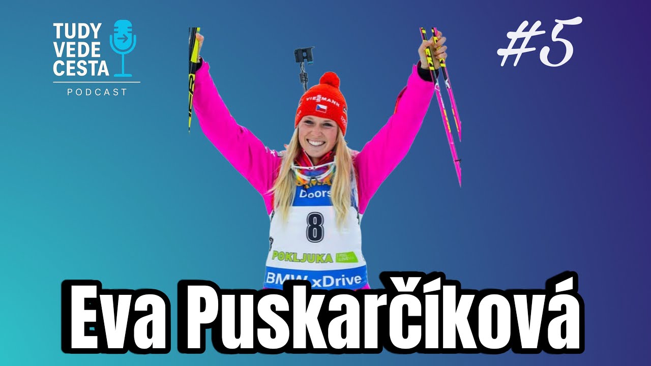#5 Eva Puskarčíková: Sportovci v sobě mají spoustu útrap, které lidi v televizi nevidí…