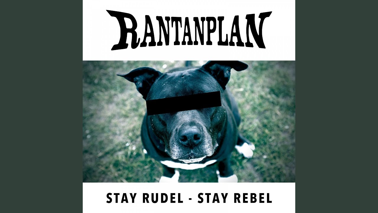 Stay Rudel - Stay Rebel