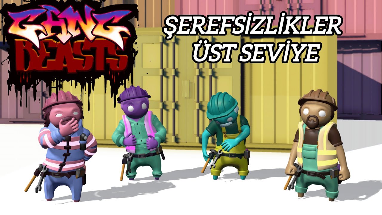 ŞEREFSİZLİKLER ÜST SEVİYE | TRENDEN NEFRET EDİYORUM | EKİPLE GANG BEASTS OYNUYORUZ |