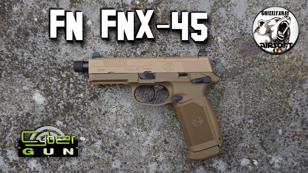 FN FNX-45 Tactical TAN [GBB | CyberGun] - Airsoft Shooting