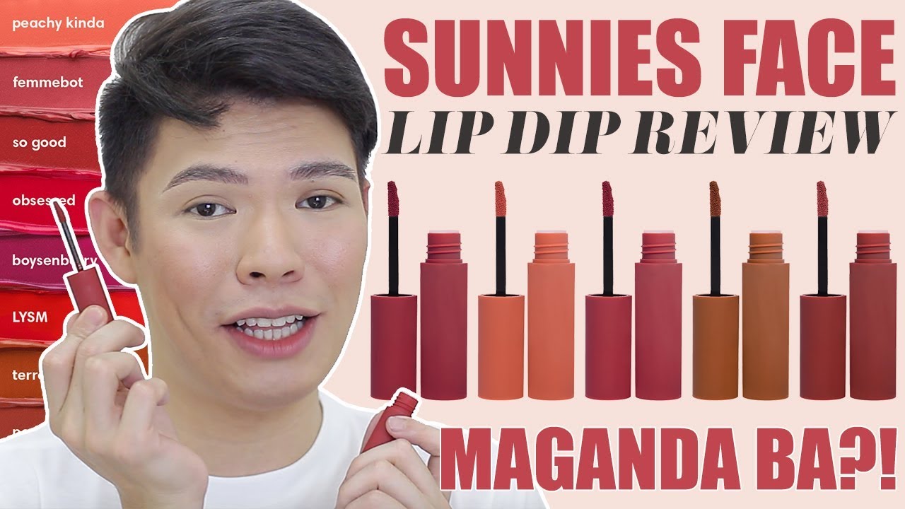 BAKIT ANG DAMING MAY GUSTO?! SUNNIES FACE LIP DIP REVIEW AND SWATCHES | Kenny Manalad