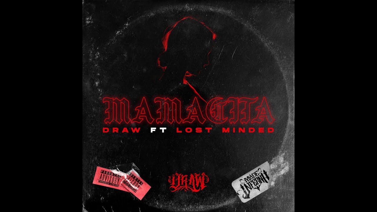 DRAW - FT LOST MINDED - MAMACITA
