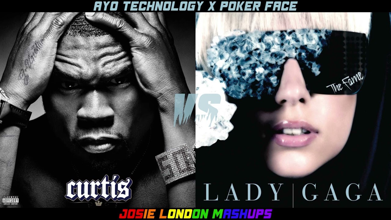 Ayo Technology x Poker Face - 50 Cent, Justin Timberlake x Lady Gaga | MASHUP