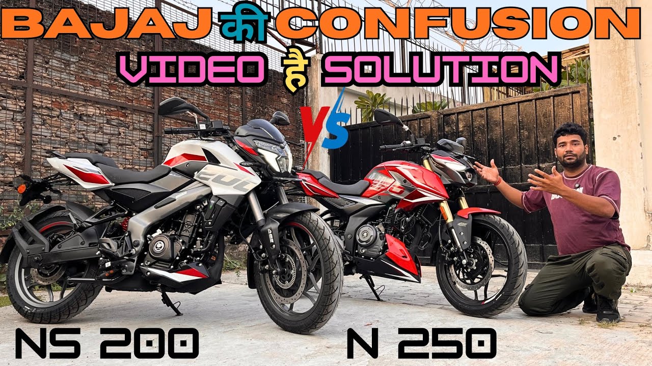 Bajaj Pulsar NS200 Vs N250 Detailed Comparison Video On Road Price All Features & Value For Money !