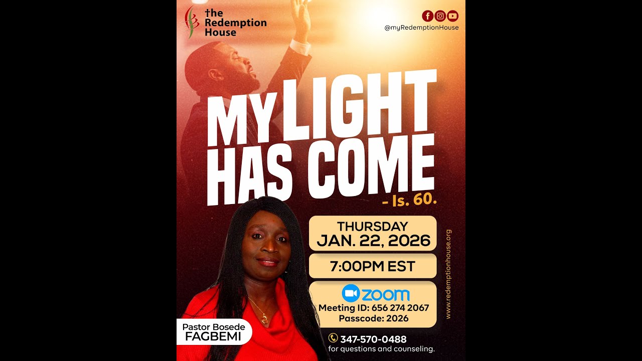 My Light Has Come // Pastor Bosede Fagbemi // 1/22/26