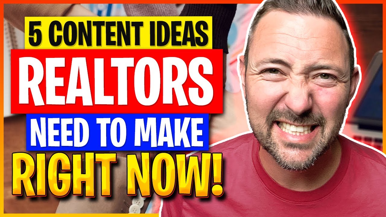 TOP 5 Content Ideas for Real Estate Agents