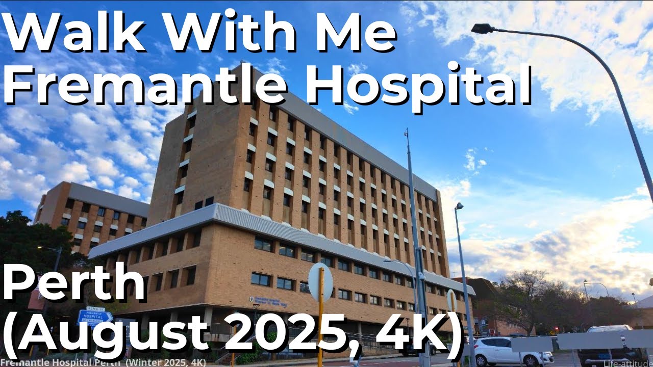 Walk With Me: Fremantle Hospital Perth Australia (Winter 2025, 4K) | Outside Walk & Renovation Works