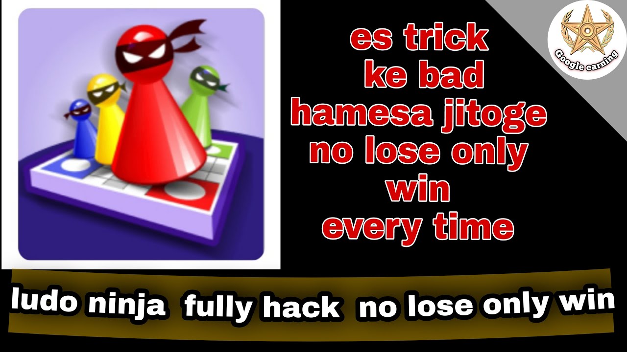 Ludo ninja hack trick, ludo ninja fully hack, ludo ninja trick