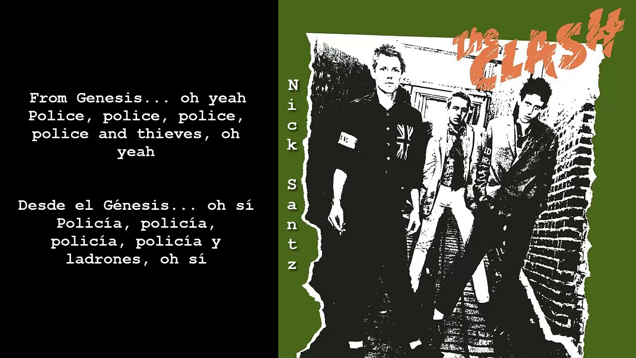 The Clash -Police and Thieves (Lyrics) (Subtitulos en español)