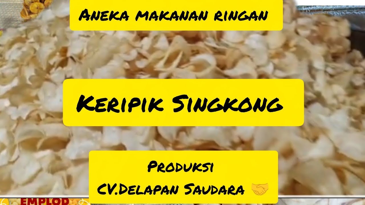 Proses keripik singkong