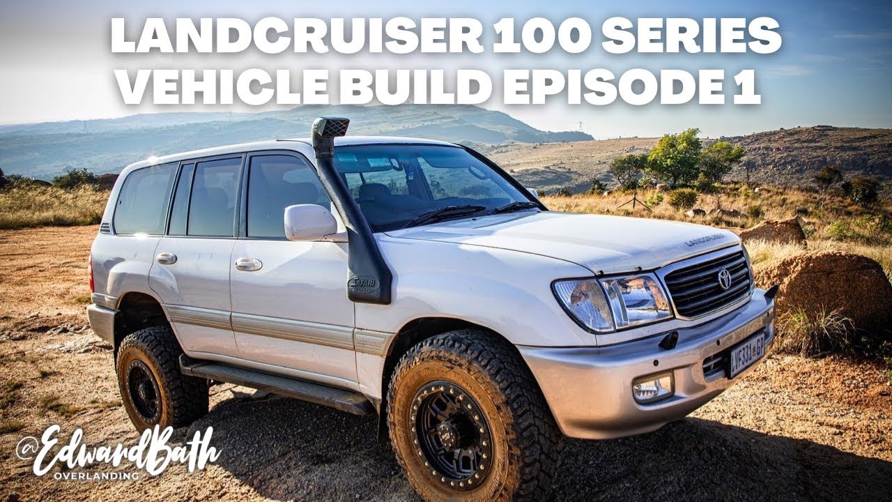 LANDCRUISER 100 SERIES VEHICLE BUILD | SUSPENSION, TYRES AND EXHAUST | EPISODE 1