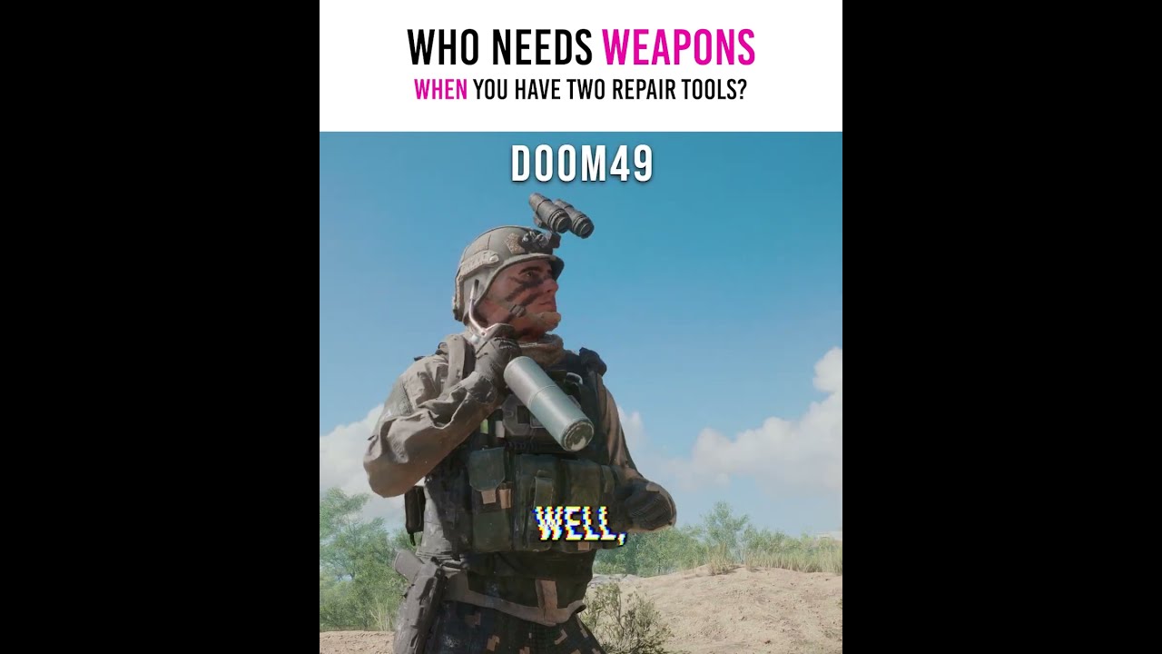 😂Who Needs Weapons When You Have TWO Repair Tools in Battlefield 6