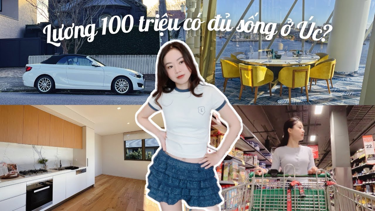 Lương tháng 100 triệu (sau thuế) có đủ sống ở Úc? Mình tự chi trả thế nào | Jolin in Sydney Diaries